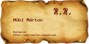 Mühl Márton névjegykártya